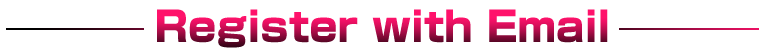 Register with Email